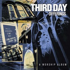 Third Day - Offerings (CD)